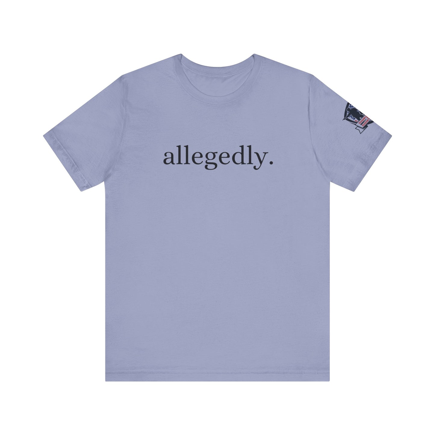 Allegedly Tee