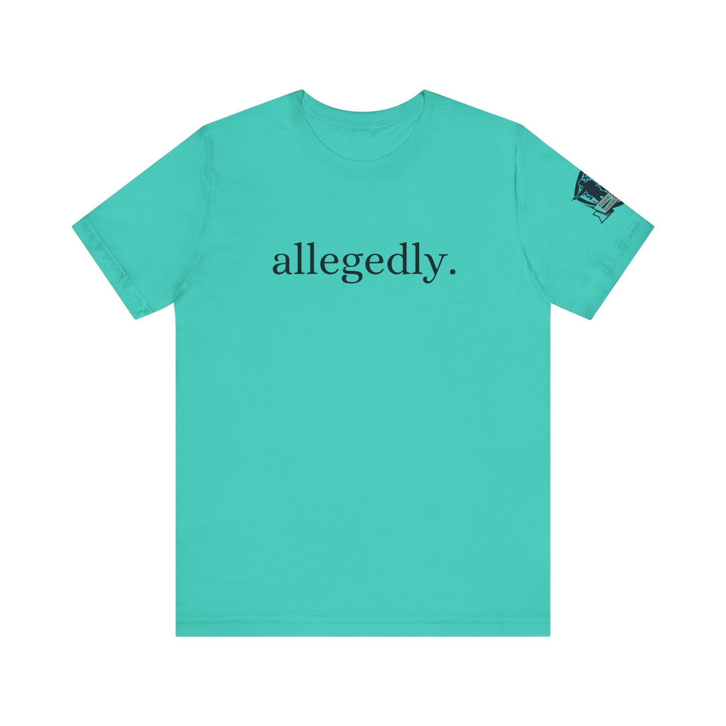 Allegedly Tee