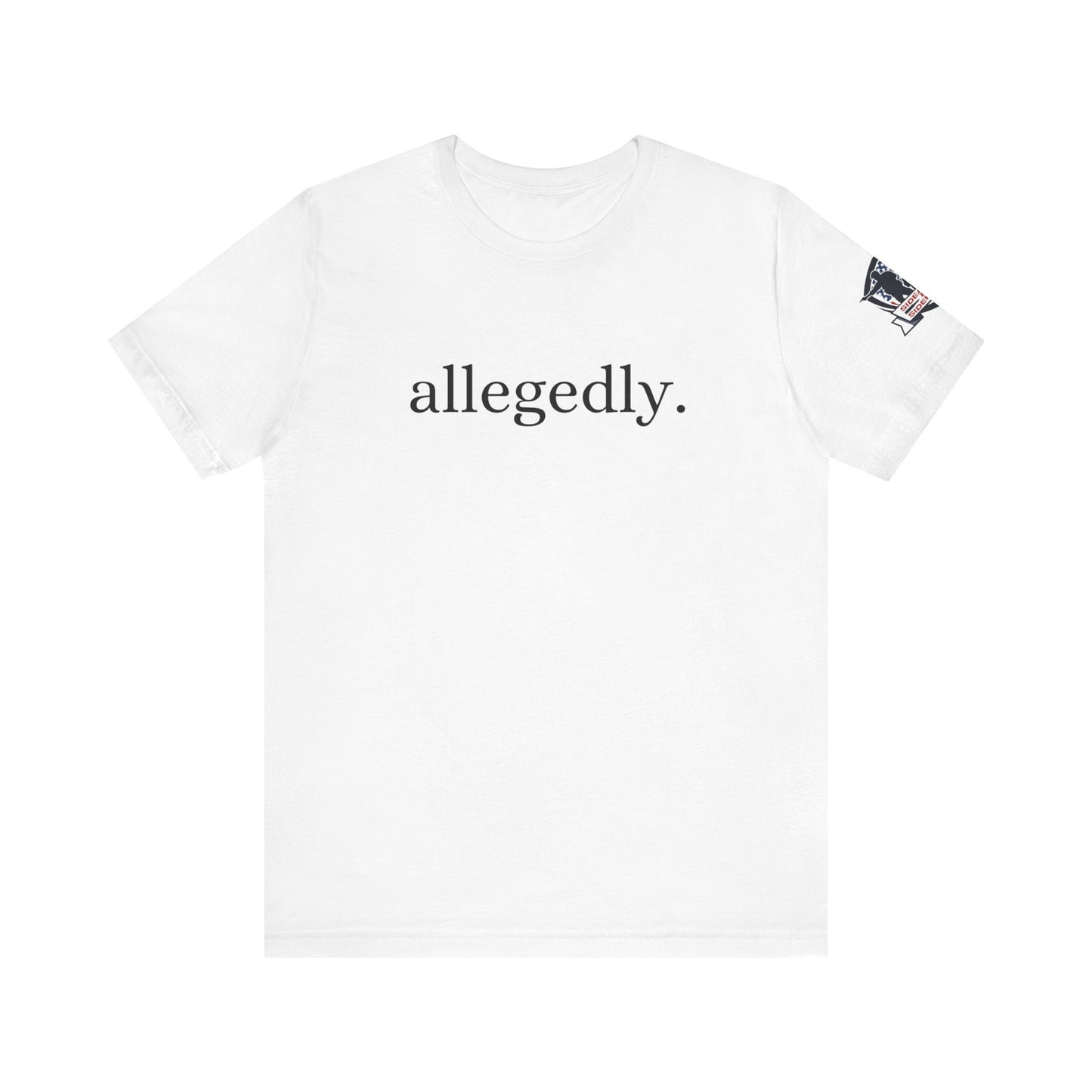 Allegedly Tee